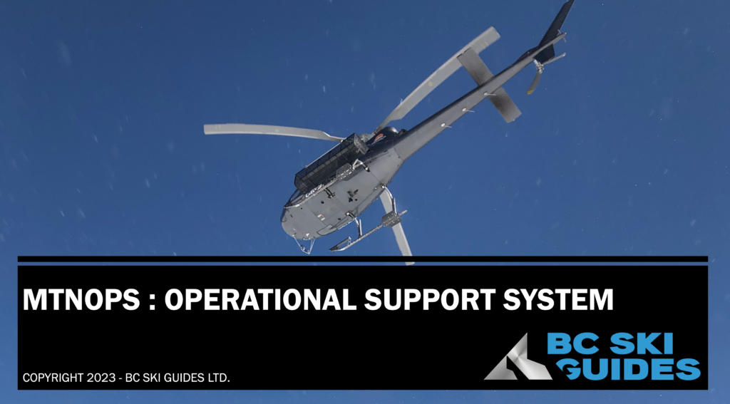 MtnOps MechSki HeliCat Operational Support System Heli Skiing Cat